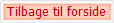 Tilbage til forside